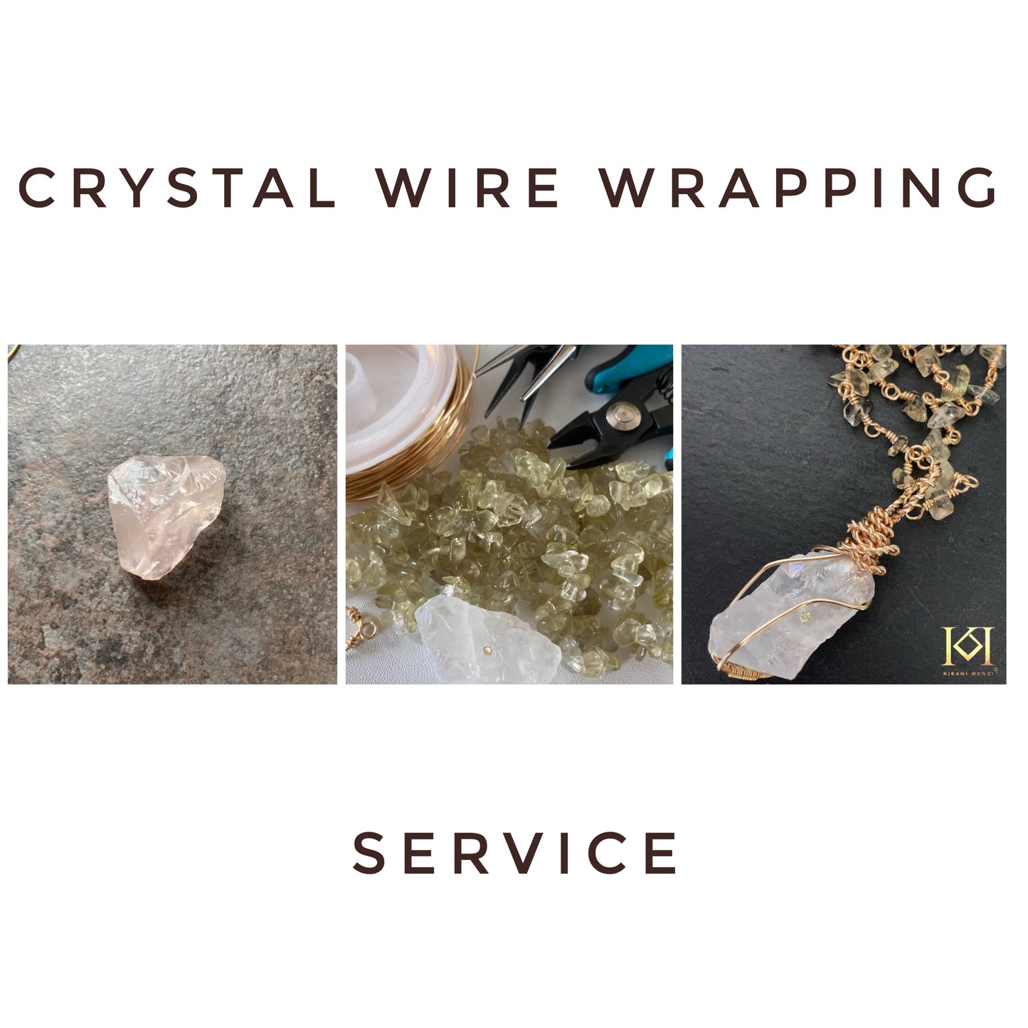 Crystal Wire Wrapping Service